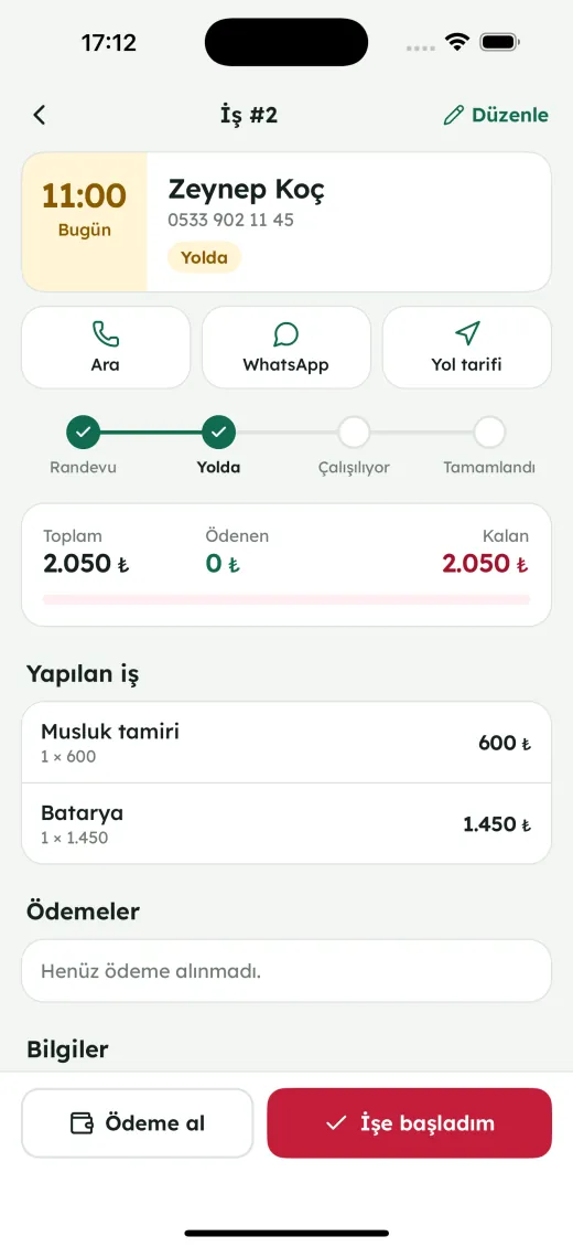 İş kartı: ara, WhatsApp, yol tarifi; aşama ve ödemeler tek kartta